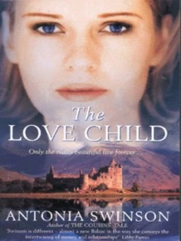 Image of The Love Child by Antonia Swinson Paperback