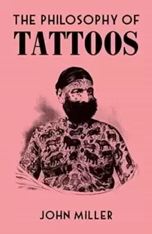 Image of The Philosophy of Tattoos