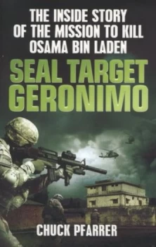 Image of Seal Target Geronimo by Chuck Pfarrer Book