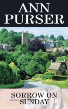 Image of Sorrow on Sunday by Ann Purser Hardback