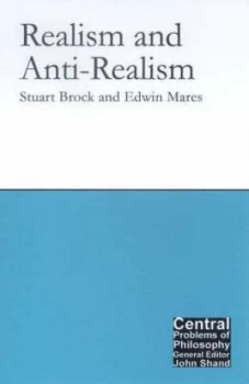 Image of Realism and Anti-Realism by Stuart Brock Paperback