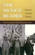Image of mexico reader history culture politics