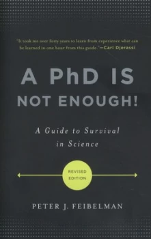 Image of A Phd Is Not Enough by Peter Feibelman Book