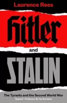 Image of Hitler and Stalin by Laurence Rees