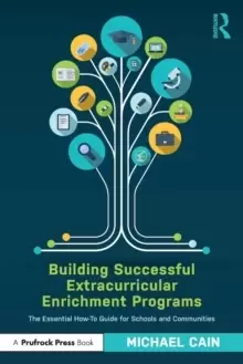 Image of Building Successful Extracurricular Enrichment Programs : The Essential How-To Guide for Schools and Communities