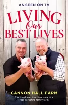 Image of Living Our Best Lives : Cannon Hall Farm