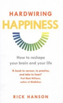 Image of Hardwiring Happiness by Rick Hanson Book