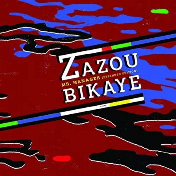 Image of Zazou Bikaye - Lp-Zazou Bikaye-Mr Manager -Lp+Mp3 Vinyl