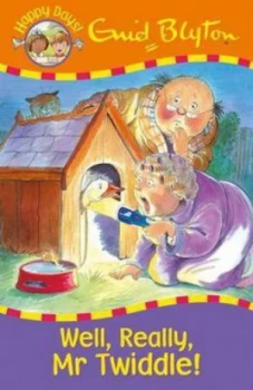 Image of Well Really Mr Twiddle by Enid Blyton Paperback