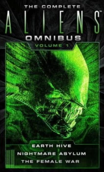 Image of The Complete Aliens Omnibus. Volume 1 by Steve Perry Book