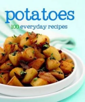 Image of 100 Recipes - Potatoes Hardback