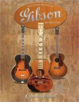 Image of The Other Brands of Gibson by Paul Fox Paperback