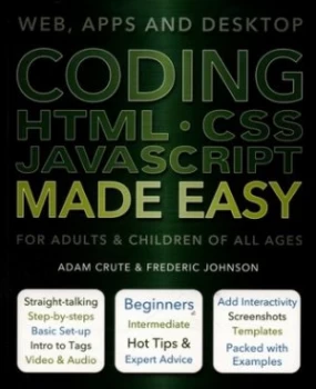 Image of Coding Html Css Javascript Made Easy by Adam Crute Paperback