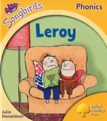 Image of Oxford Reading Tree Songbirds Phonics: Level 5: Leroy