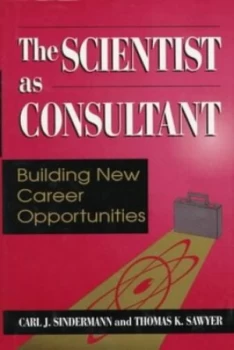 Image of The Scientist As Consultant by Carl J. Sindermann Paperback