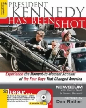 Image of President Kennedy has been shot by Cathy Trost