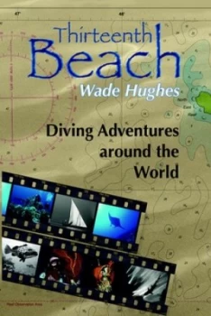 Image of Thirteenth Beach by Wade Hughes Hardback