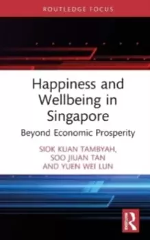 Image of Happiness and Wellbeing in Singapore : Beyond Economic Prosperity