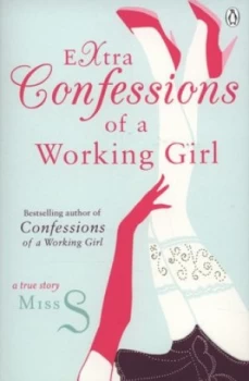 Image of Extra Confessions of a Working Girl by S Miss Paperback