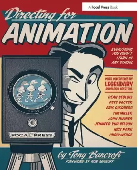 Image of Directing for AnimationEverything You Didn't Learn in Art School