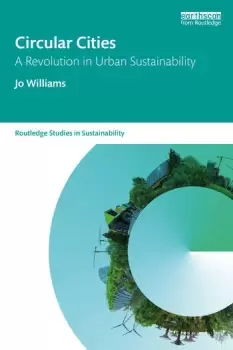 Image of Circular CitiesA Revolution in Urban Sustainability