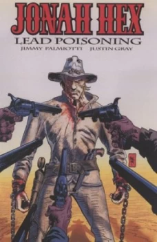 Image of Lead Poisoning by Justin Gray and Jimmy Palmiotti Book