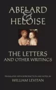 Image of Abelard and Heloise: The Letters and Other Writings