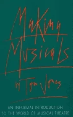 Image of making musicals an informal introduction to the world of musical theater