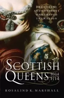 Image of Scottish Queens, 1034-1714