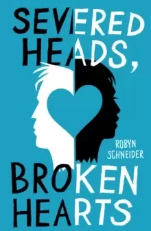 Image of Severed Heads, Broken Hearts
