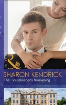 Image of The Housekeepers Awakening by Sharon Kendrick Book