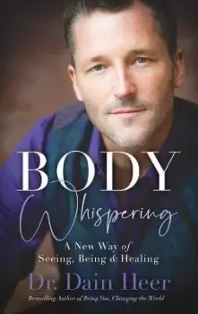 Image of Body Whispering by Dr Heer