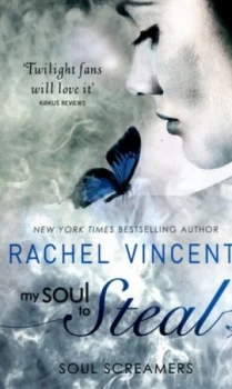 Image of My Soul to Steal by Rachel Vincent Paperback
