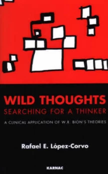 Image of Wild Thoughts by Rafael E Lpez Corvo Book