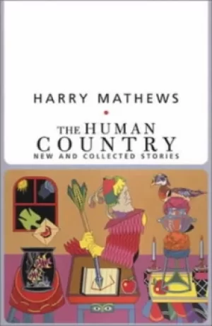 Image of The human country by Harry Mathews