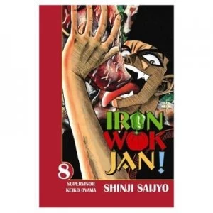 Image of Iron Wok Jan Vol. 8 by Shinji Saijyo Paperback
