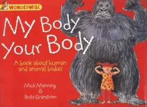 Image of My Body Your Body by Mick Manning Paperback