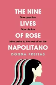Image of The nine lives of Rose Napolitano by Donna Freitas