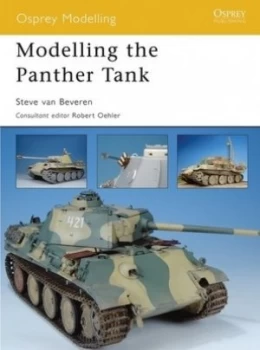 Image of Modelling the Panther Tank by Steve Beveren Book