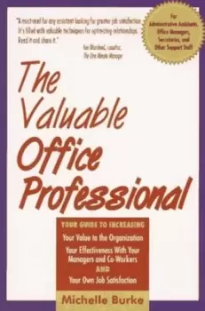 Image of The valuable office professional by Michelle Marie Burke
