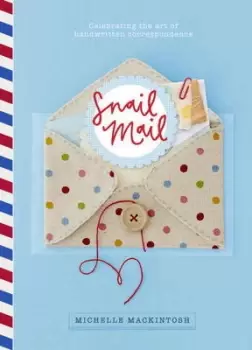 Image of Snail Mail by Michelle Mackintosh