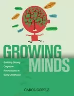 Image of growing minds building strong cognitive foundations in early childhood