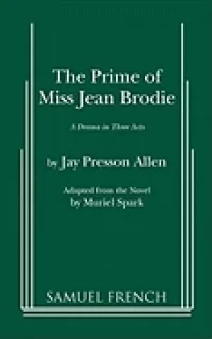Image of prime of miss jean brodie a drama in three acts