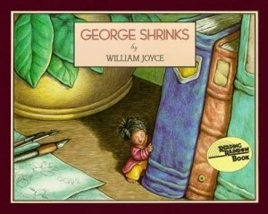 Image of George Shrinks by William Joyce Hardback