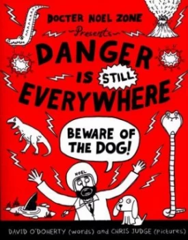 Image of Danger Is Still Everywhere by Chris Judge Paperback