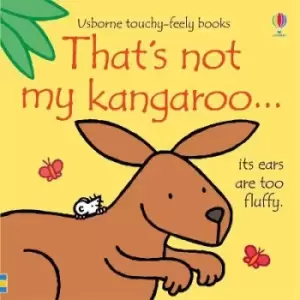 Image of That's not my kangaroo... by Fiona Watt