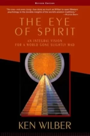 Image of The eye of spirit by Ken Wilber