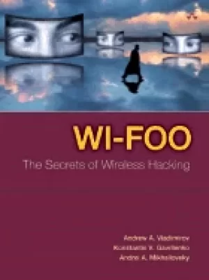Image of wi foo the secrets of Wireless hacking
