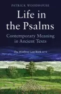 Image of life in the psalms contemporary meaning in ancient texts the mowbray lent b