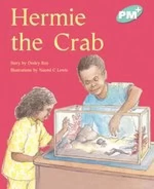 Image of PM Turquoise: Hermie the Crab (PM Plus Storybooks) Level 18